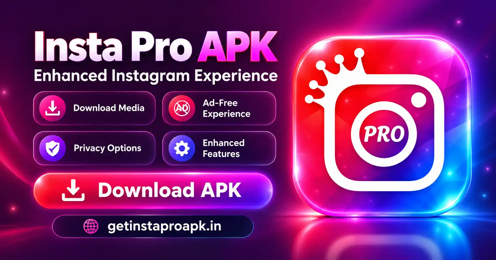 Insta Pro APK Neon Banner